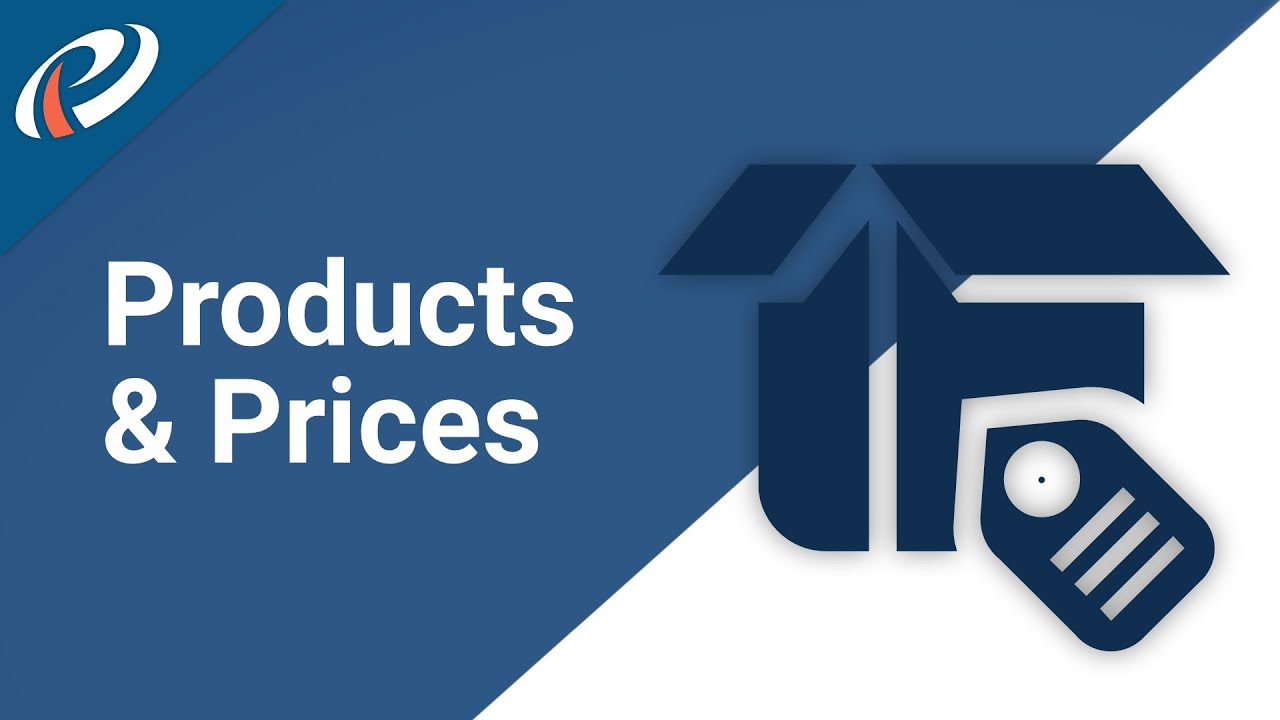 Admin Module - Products & Prices - Pipeliner CRM Academy