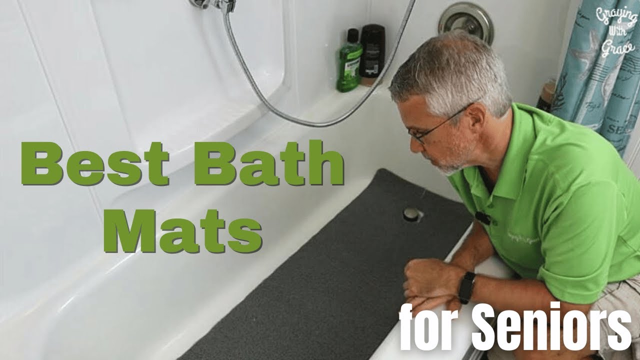 How to Choose the Safest Bath Mats for Seniors and the Elderly