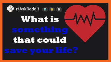 What knowledge might save your life one day? (r/AskReddit)  #reddit #askreddit #theredditshow