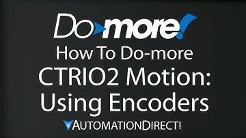 BRX Do-more CTRIO2 Motion Using Encoders from AutomationDirect