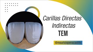 Carillas Directas - Indirectas TEM l ANDES DTC