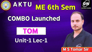 TOM Unit-1 Lec-1 I By M S Tomer Sir I Gateway Classes