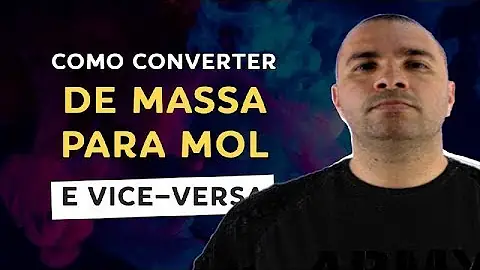 Como transformar U em mols?