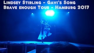 Lindsey Stirling (Brave enough tour) Hamburg 2017 - Gavis Song
