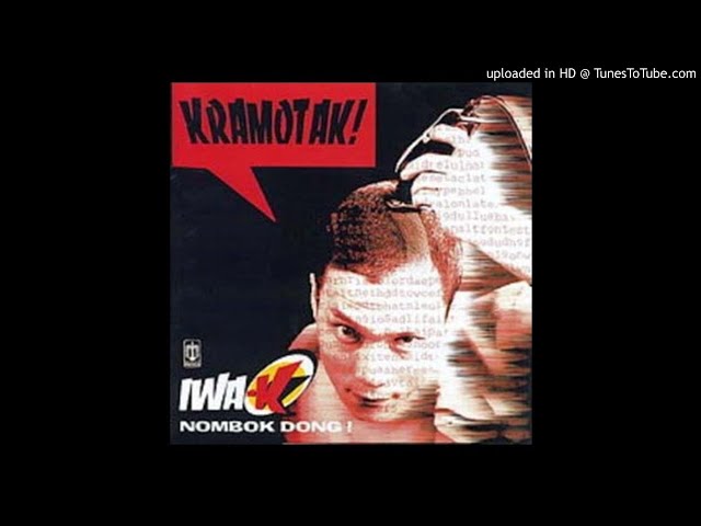 Iwa K - Nombok Dong - Composer : Yudis Dwikorana & Iwa K 1996 (CDQ) class=