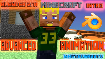 Blender 2.71 - Minecraft Intro - Advanced Animation