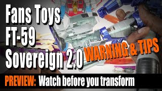 Preview, Warning & Tips: Fans Toys FT 59 Sovereign 2.0 [Galvatron]: Rock FX Review