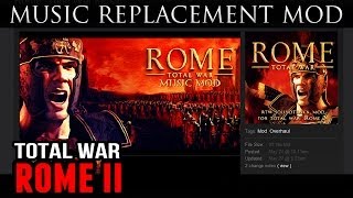 Rome: Total War music in Rome II (Mod)