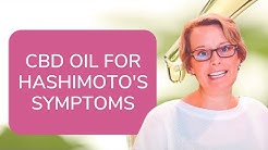 CBD For Your Hashimoto’s Symptoms