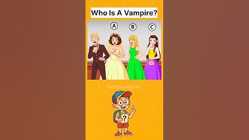 Who is A Vampire quiz #quiz #quiztime #quizchallenge #shorts