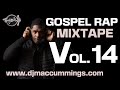 Gospel Rap Mix. Vol 14