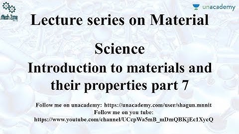 Material Science Lecture 9: For GATE, SSC JE, ESE, PSU, IOCL, BPCL, ONGC.
