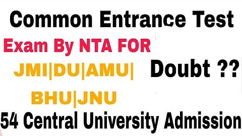 All central universities single admission test(cucet) Doubt 2021-22 || JMI/AMU/DU/BHU/JNU Admission