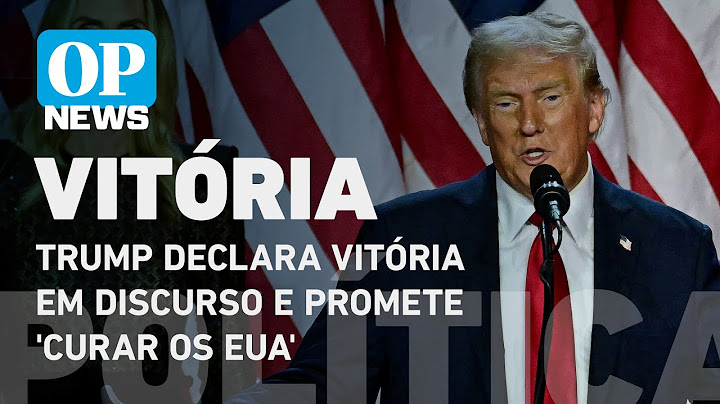 Trump declara vitória em discurso e promete 'curar os EUA' e uma 'nova era dourada' l O POVO NEWS