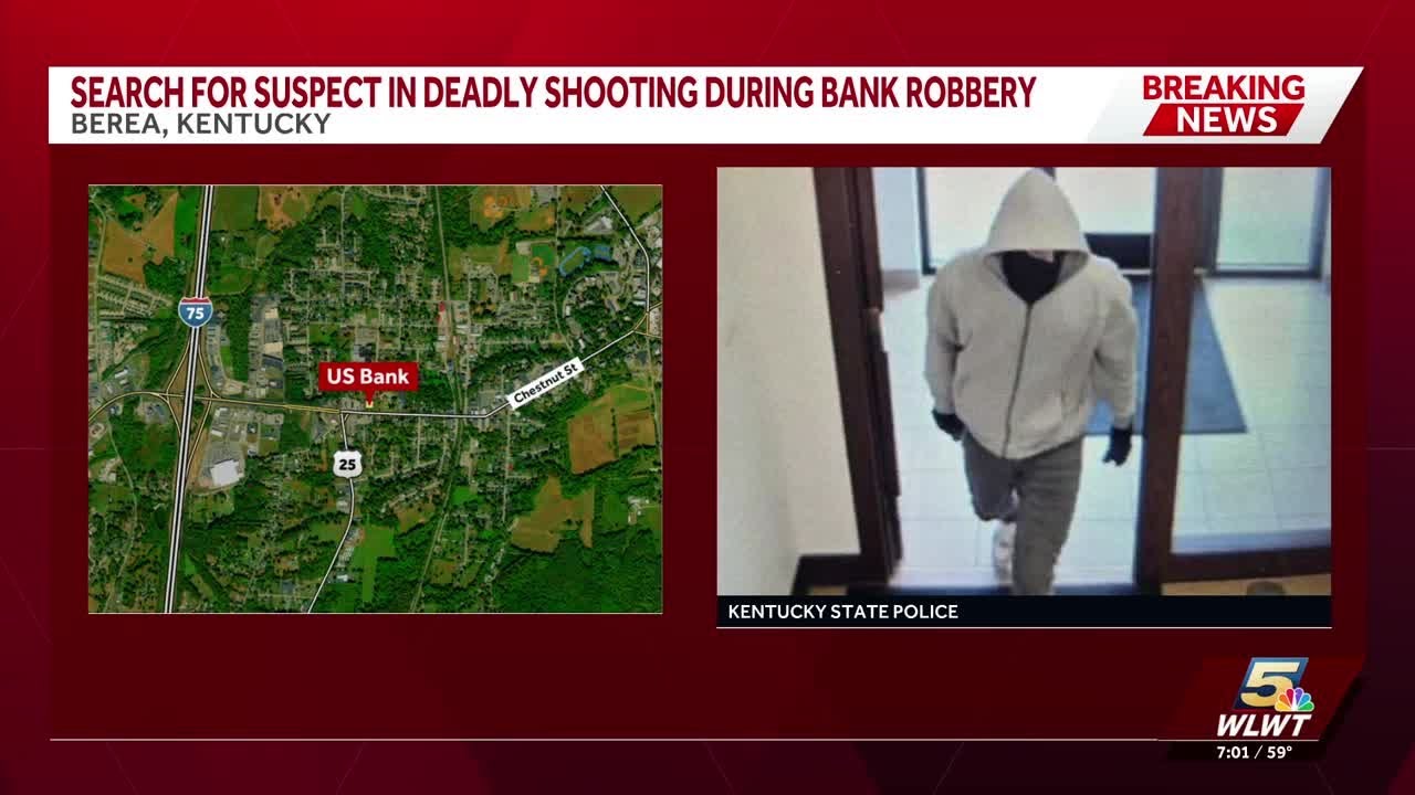 2 employees killed during bank robbery in Kentucky; suspect still at ...