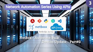 Building NetBox API Collections from Scratch: StepbyStep Guide Using Thunder Client (Part 3/10)