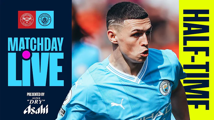 CITY LOOK FOR BREAKTHROUGH! | Matchday Live | Brentford v Man City | Premier League - DayDayNews