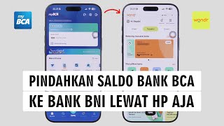 Cara Kirim Uang dari Bank BCA ke Bank BNI Pakai myBCA