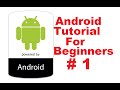 Android Tutorial for Beginners 1 #  Introduction and Installing and Conf...