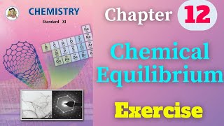 Chemical equilibrium class 11 chemistry chapter 12 exercise solutions