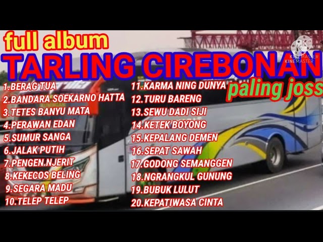 #tarlingcirebonan tarling cirebonan paling joss BERAG TUA FULL ALBUM class=