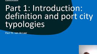 Introduction: definition and port city typologies Part 1