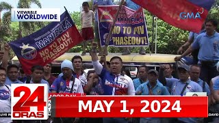 24 Oras Express: May 1, 2024 [HD]
