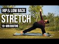 Yoga Stretches for Lower Back &amp; Hip Pain Relief | Full Body Stretch for All Levels