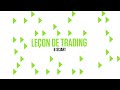 Leon de trading  le future ou contrat  terme