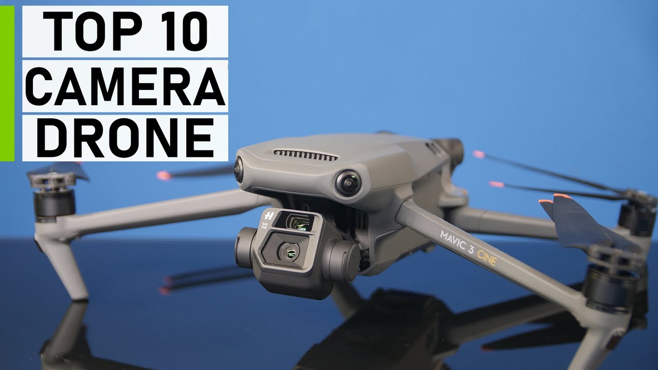 Top 10 Best Camera Drone Available -