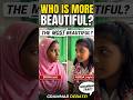 Who is the most beautiful girl Part 2#shorts
