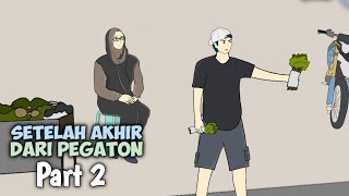 SETELAH AKHIR DARI PEGATON PART 2 - DRAMA ANIMASI