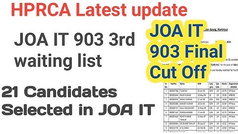 Joa IT 903 update // hprca latest update 903 joa IT // JOA IT 903 final cut off Marks // Joa IT