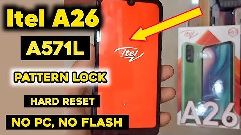 Itel A26 (A571L) Hard Reset | Pattern lock, Pin lock Remove Itel A26 Without PC | Itel A571L Lock