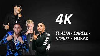 Morad x El Alfa x Darell x Noriel - 4K IA (remix)