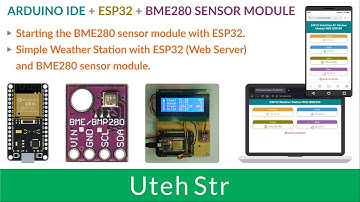 ARDUINO IDE + ESP32 + BME280 Sensor Module | Simple Weather Station with ESP32 and BME280 Sensor
