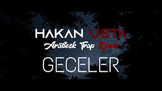 Bülent Ersoy Geceler TANITIM !!! ( Hakan Usta Arabesk Trap Remix ) 2022 Resimi