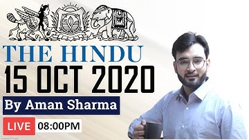15 October 2020 | The Hindu Analysis For UPSC CSE in Hindi by Aman Sharma | Editorial and News Today