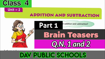 DAV class 4 maths chapter 2 brain teasers Q.N. 1 & 2