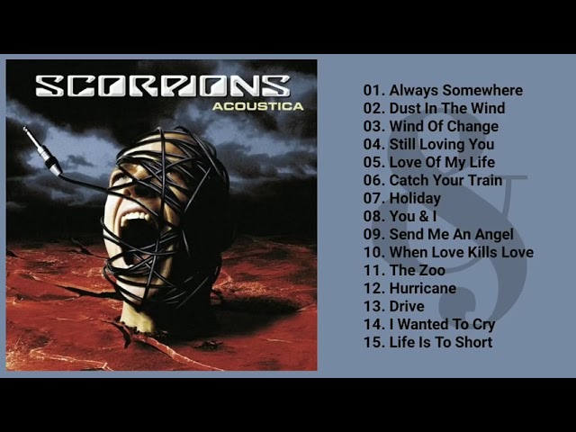 Scorpions Acoustica  - Kumpulan Lagu Akustik Terbaik & Terpopuler Full Album & HQ Audio class=