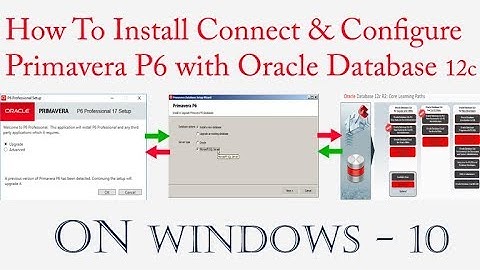 Connect and Configure Primavera p6 17.7  with Oracle 12c on Windows 10,11 @P-4
