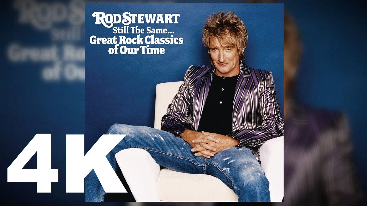 Rod Stewart - Have You Ever Seen The Rain • 4K 432 Hz - YouTube