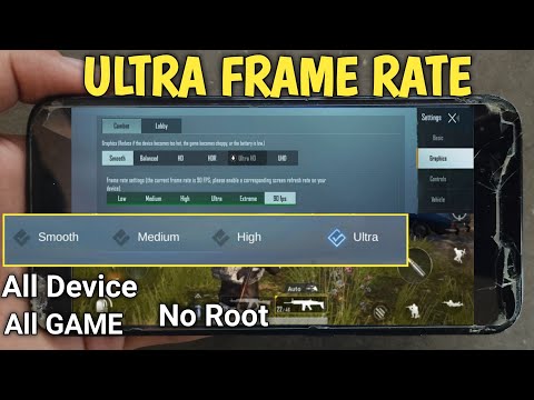 How To Enable Ultra Frame Rate | Working All Game & Device Lag Fix - No Root