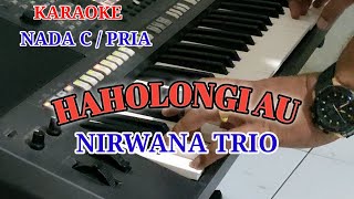 KARAOKE HAHOLONGI AU ITO UNANG HO MUBA NIRWANA TRIO NADA COWOK