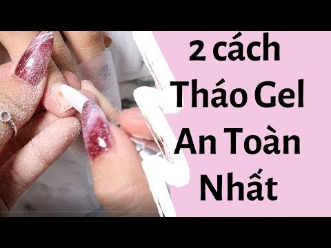 Video 2 cách tháo sơn gel an toàn nhất - Nên tháo gel móng... - youtube