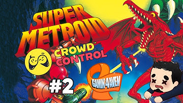 Super Metroid with Crowd Control: Episode 2 - Turn Up the Heat