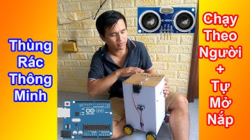Thùng Rác Thông Minh Dùng Arduino | DIY Smart trash with Arduino