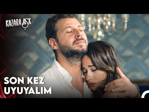 Civan ve Şimal'in Birlikte Son Gecesi - Kazara Aşk 12. Bölüm