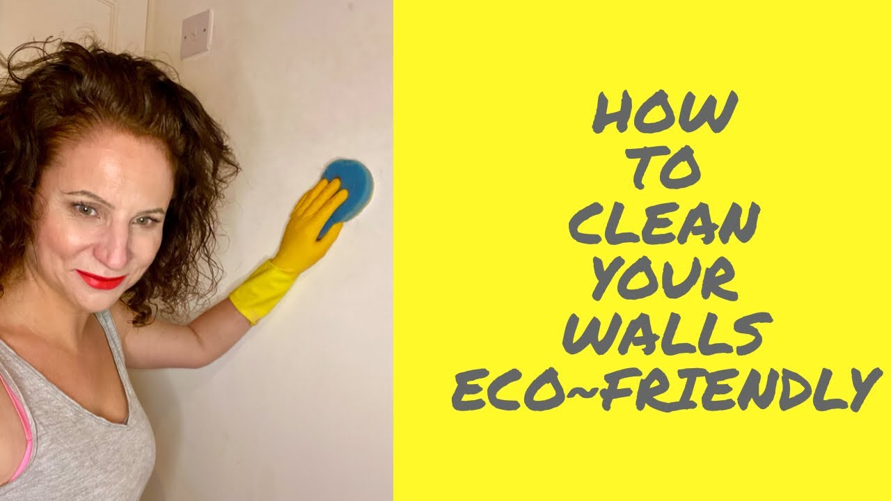 How to clean your walls ecofriendly. Clean wearing rubber gloves YouTube