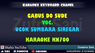 GABUS DO SUDE UCOK SUMBARA SIREGAR KARAOKE TAPSEL COVER KN7000